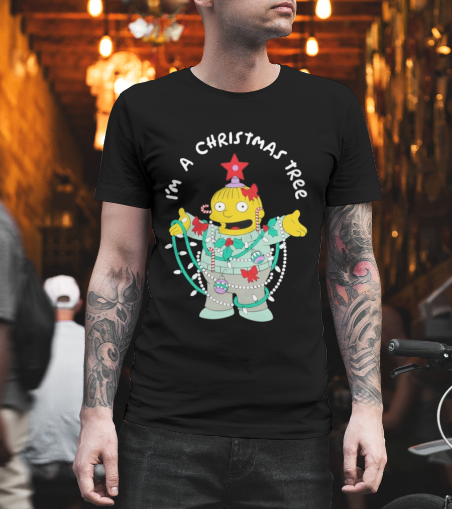 Ralph Wiggum I'm A Christmas Tree Holiday Humor T-Shirt