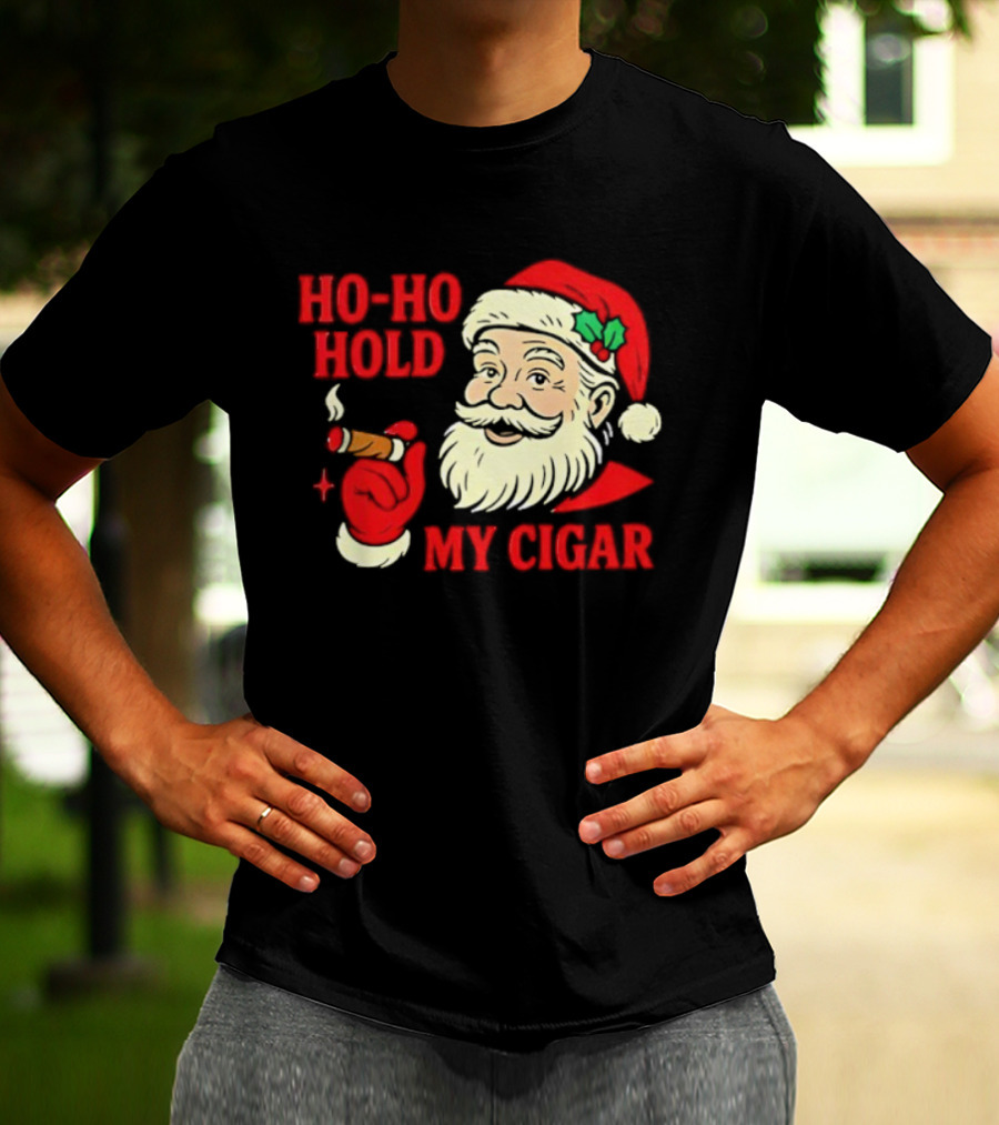 Santa Ho Ho Hold My Cigar Christmas T-Shirt