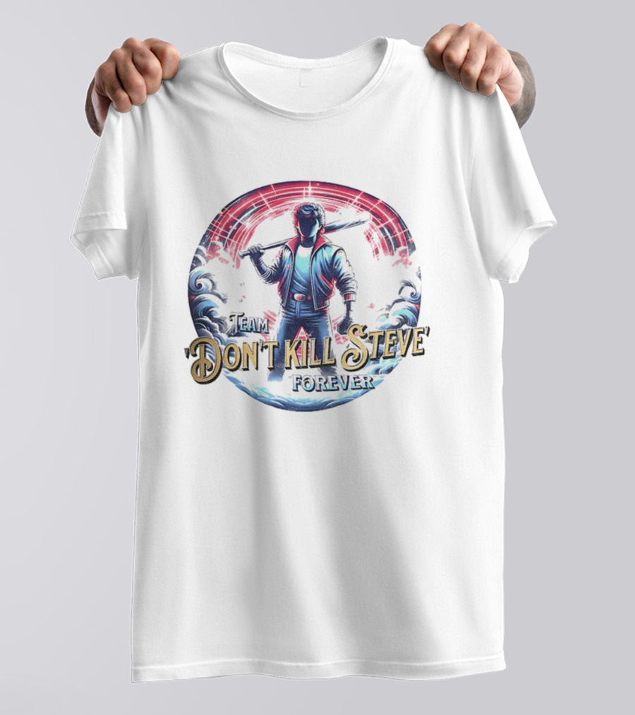 Stranger Things Don't Kill Steve Forever Vintage Biker Character Design T-Shirt
