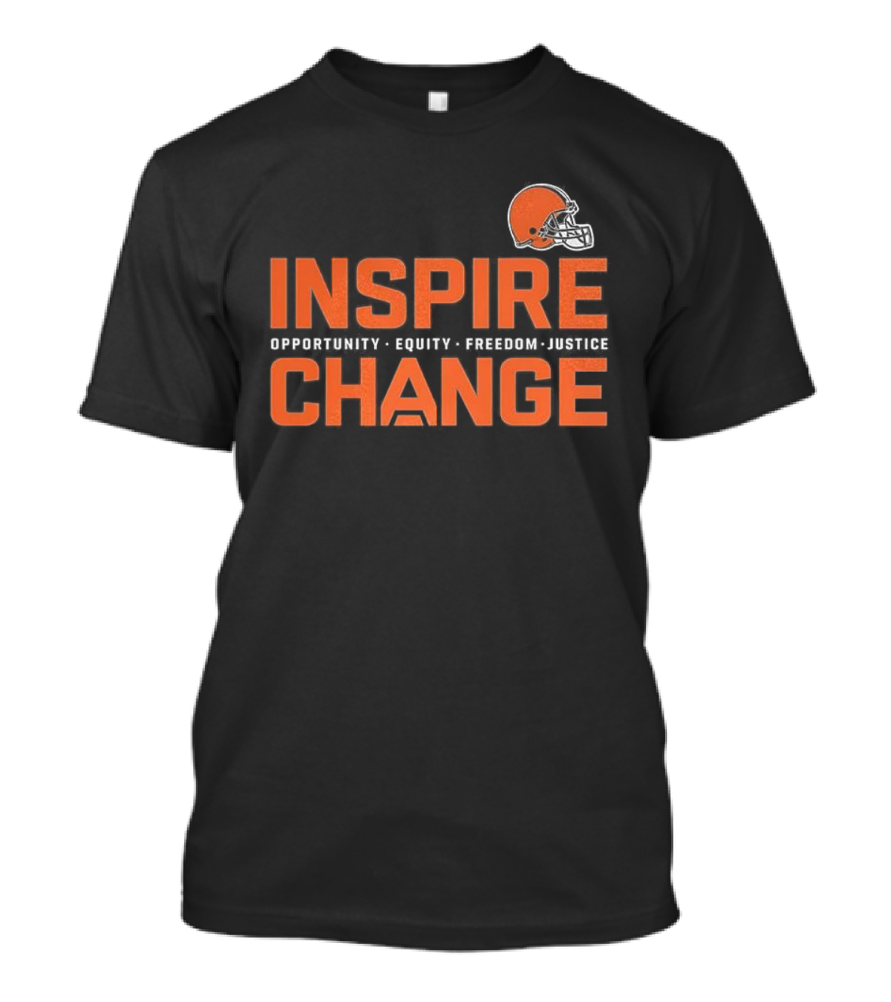Cleveland Browns Inspire Change Opportunity Equity Freedom Justice Football T-Shirt