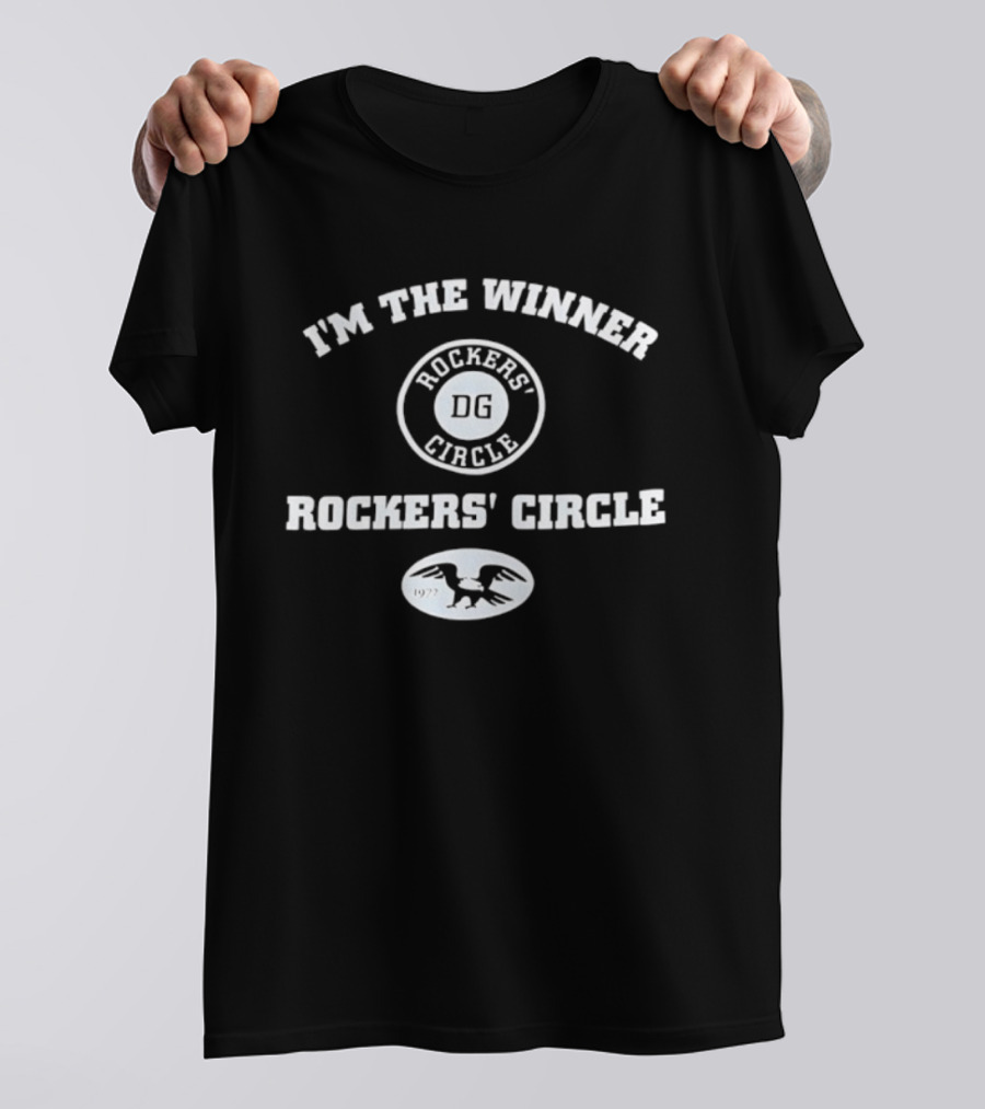 I'm The Winner Rockers' Circle Rickay TMS T-Shirt