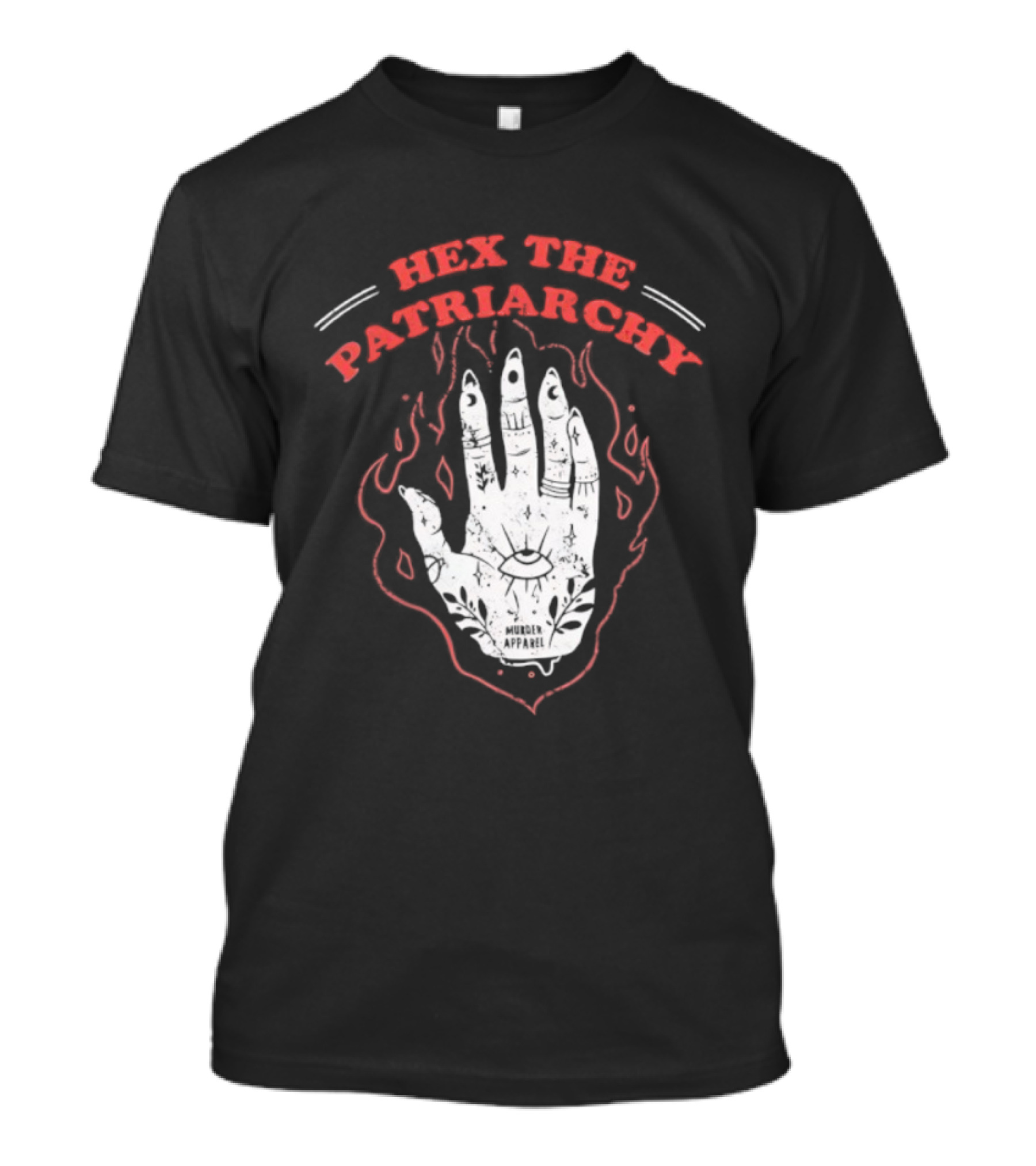 Hex The Patriarchy Hand Symbol With Mystical Flames T-Shirt
