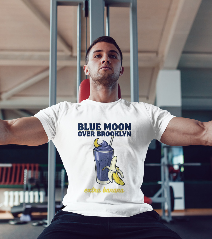 Blue Moon Over Brooklyn Extra Banana Smoothie T-Shirt