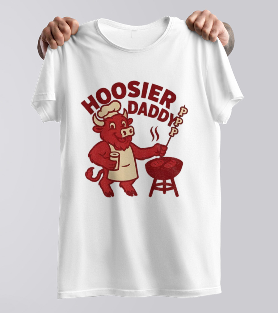 Hoosier Daddy PPP Indiana Hoosiers Football Coach Cig BBQ Bull Chef T-Shirt