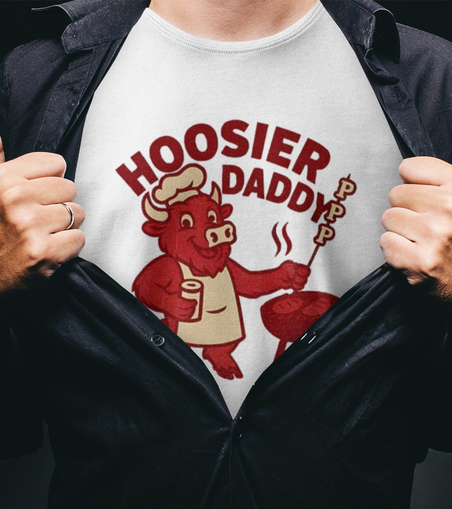 Hoosier Daddy PPP Indiana Hoosiers Football Coach Cig BBQ Bull Chef T-Shirt