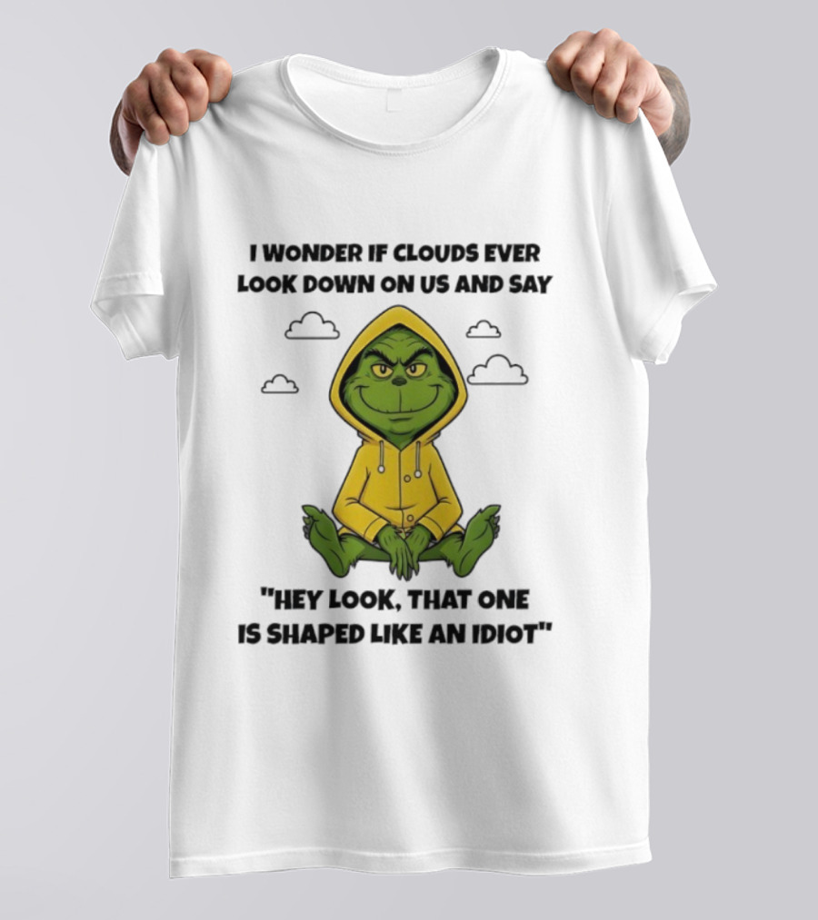 Grinch In Yellow Cloud Humor Wondering Idiot Shape T-Shirt