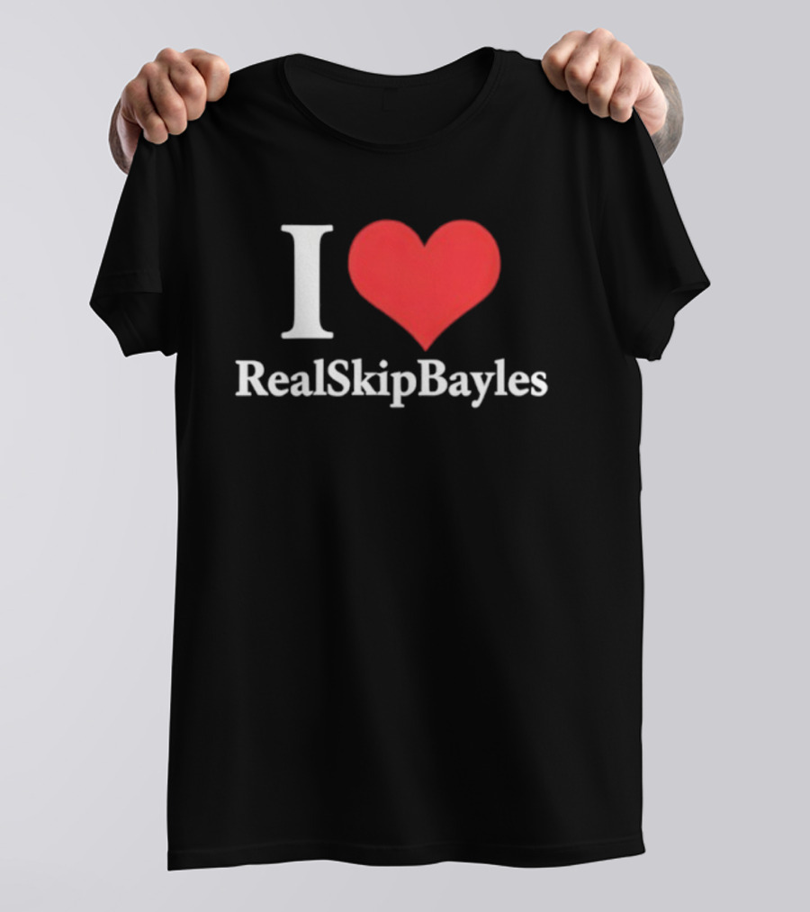 I Heart RealSkipBayless T-Shirt