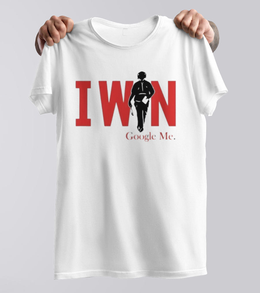 I Win Google Me Curt Cignetti Indiana Hoosiers Slogan T-Shirt