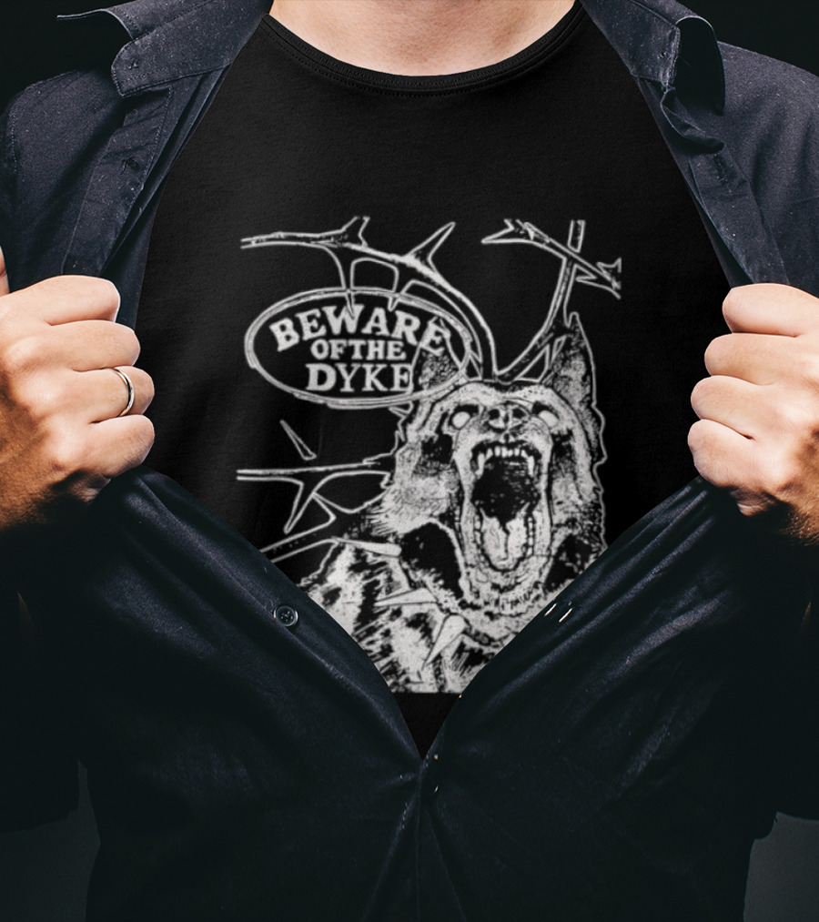 Beware Of The Dyke Dog Vintage Thorn Bush Illustration T-Shirt