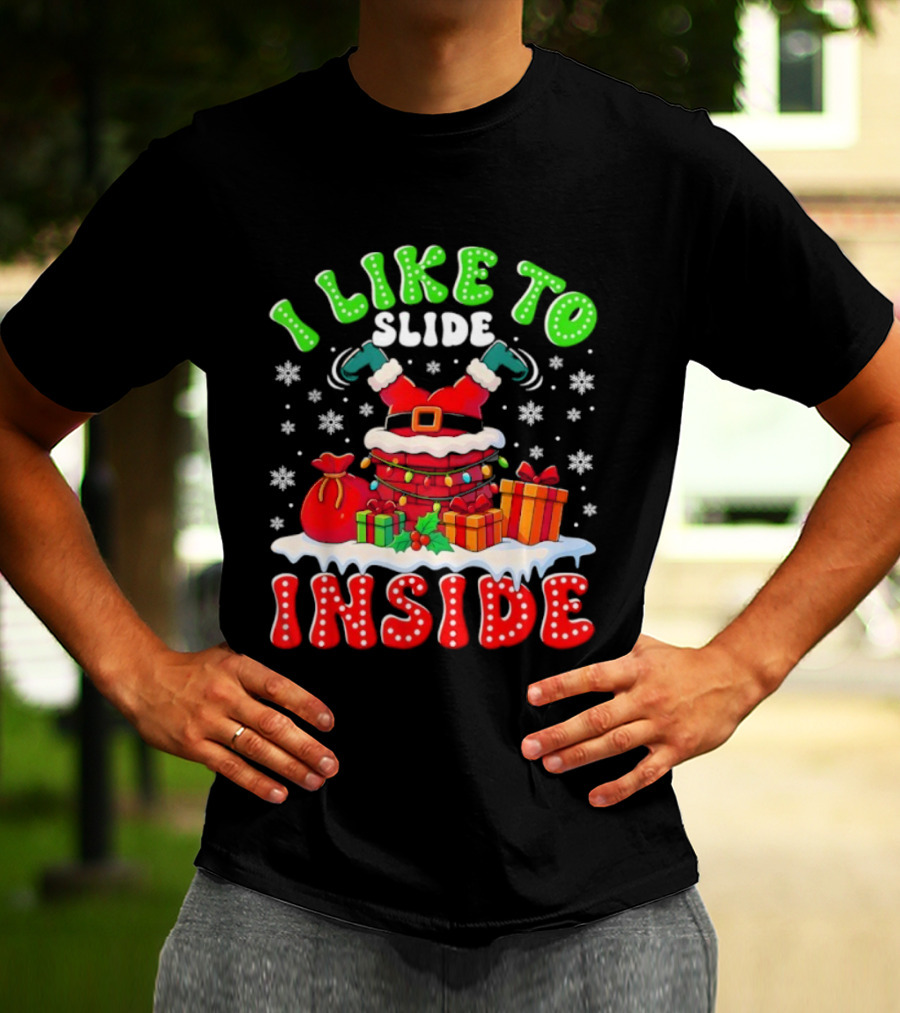 I Like To Slide Inside Funny Santa Christmas Couple Matching T-Shirt