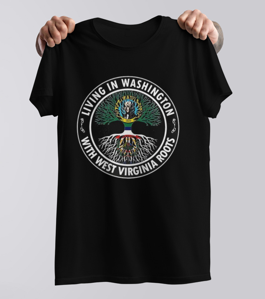 Living In Washington West Virginia Roots Tree Circle Emblem T-Shirt