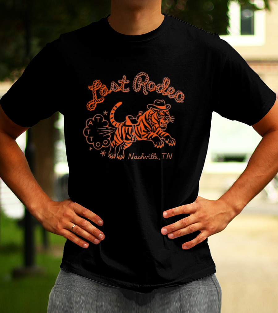 Last Rodeo Tattoo Tiger Nashville Tennessee T-Shirt