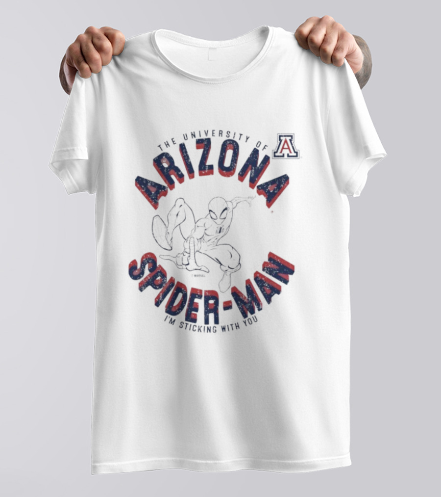 The University Of Arizona Spiderman Marvel I'm Sticking With You T-Shirt