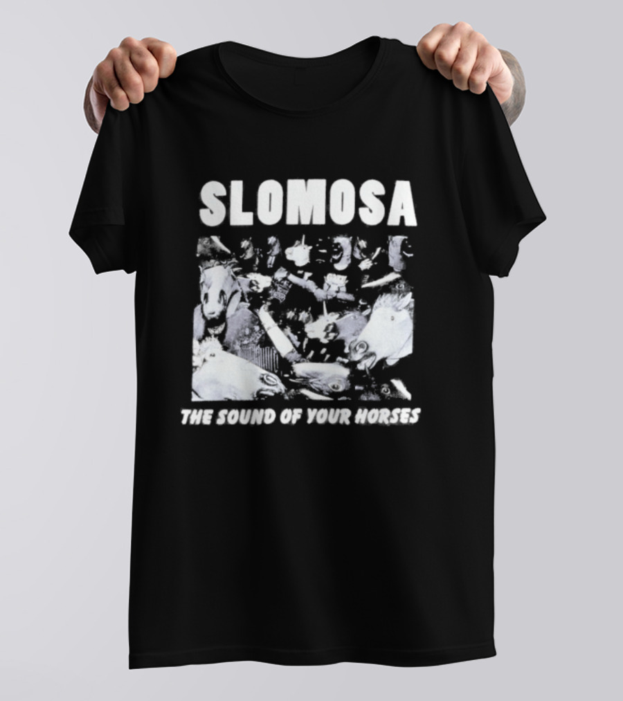 Slomosa The Sound Of Your Horses Mosh Pit T-Shirt