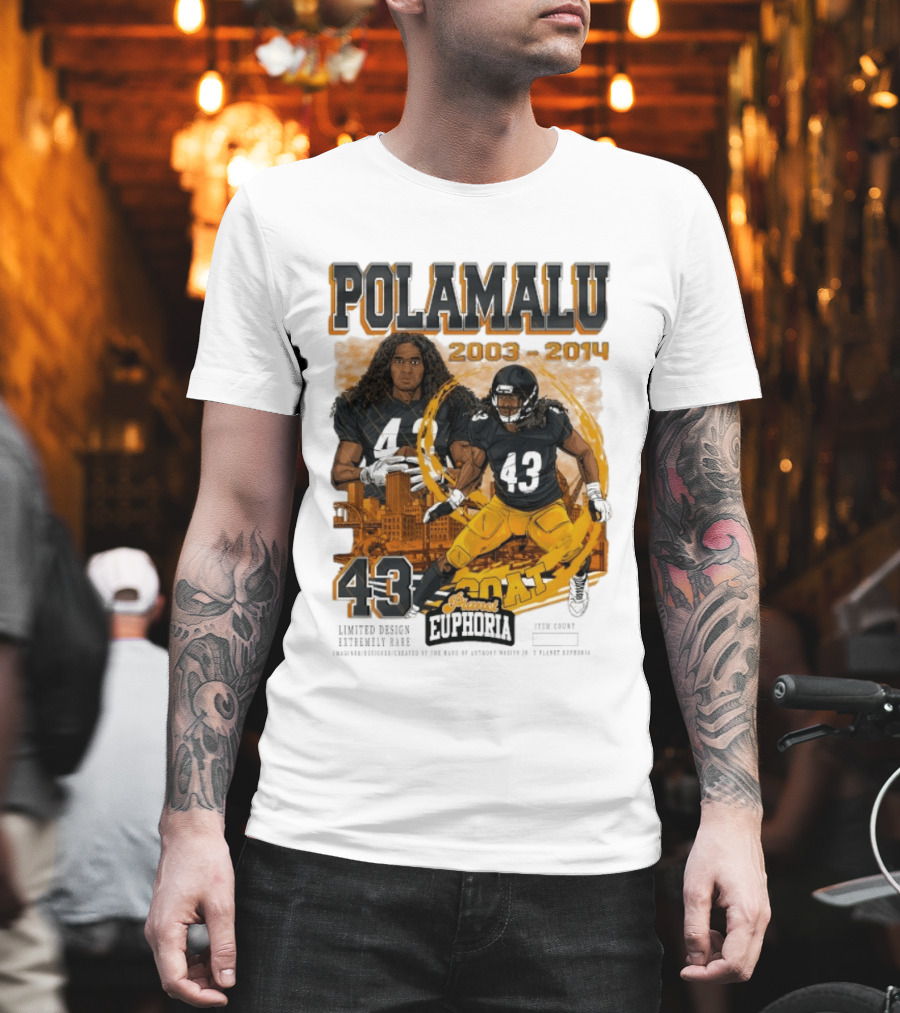 Polamalu 43 Planet Euphoria 2003 2014 GOAT Steelers T-Shirt