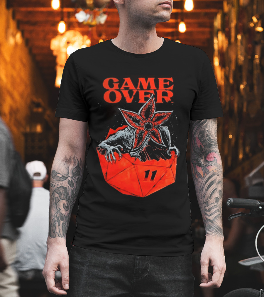 Game Over Stranger Things Demogorgon Eleven Dice T-Shirt