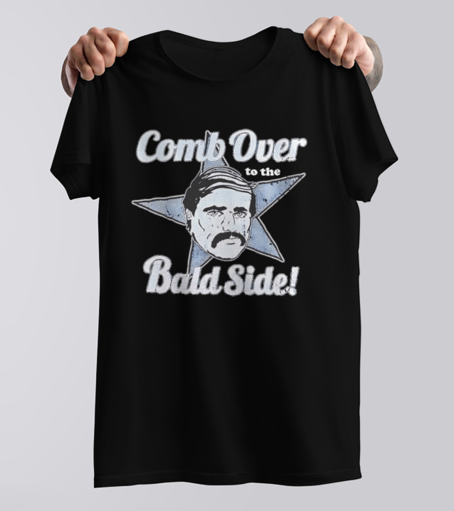 Comb Over To The Bald Side Star Face Comb Comb T-Shirt