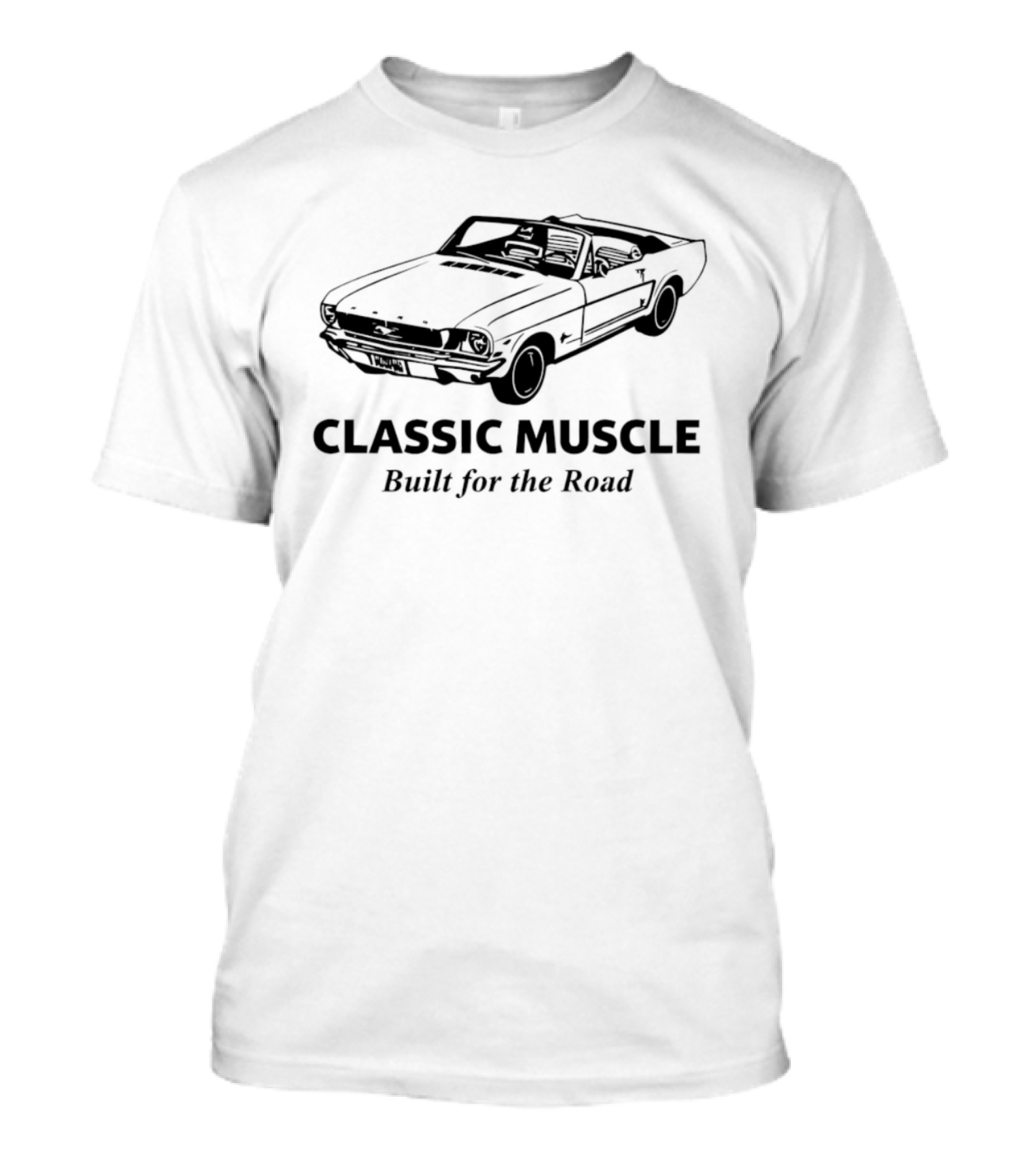 Classic Muscle Built For The Road Vintage Car T-Shirt