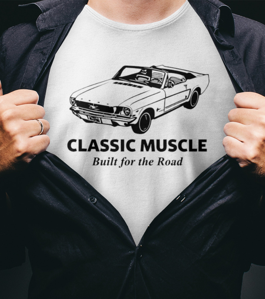Classic Muscle Built For The Road Vintage Car T-Shirt