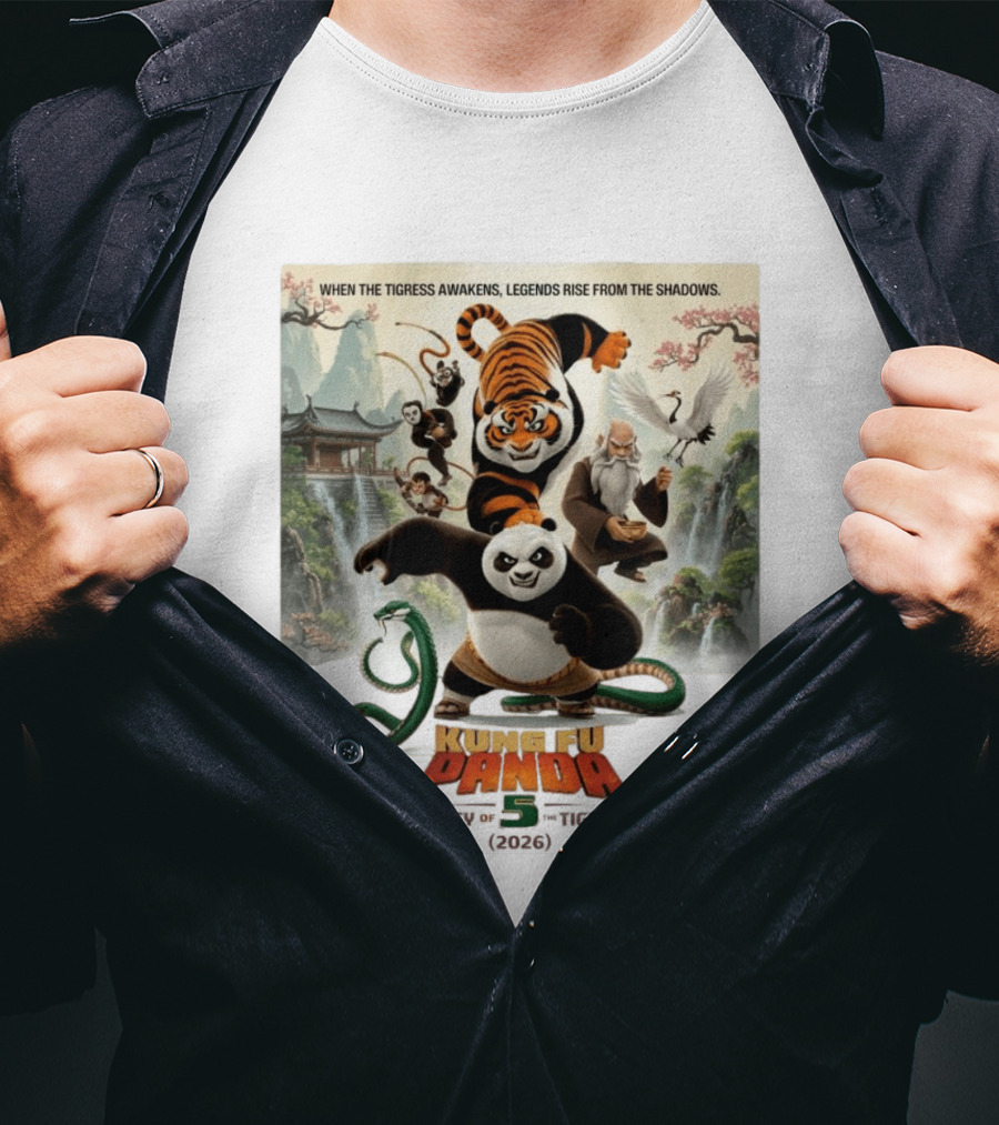 Kung Fu Panda 5 Legacy Of The Tigress 2026 When The Tigress Awakens Legends Rise T-Shirt