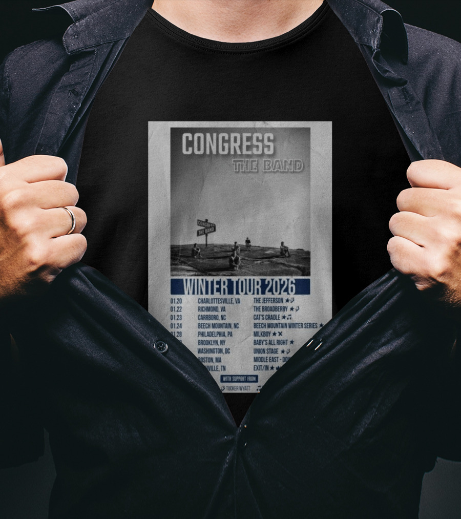 Congress The Band Winter Tour 2026 Charlottesville Richmond Carrboro Beech Mountain Philadelphia Brooklyn Washington Boston Nashville T-Shirt