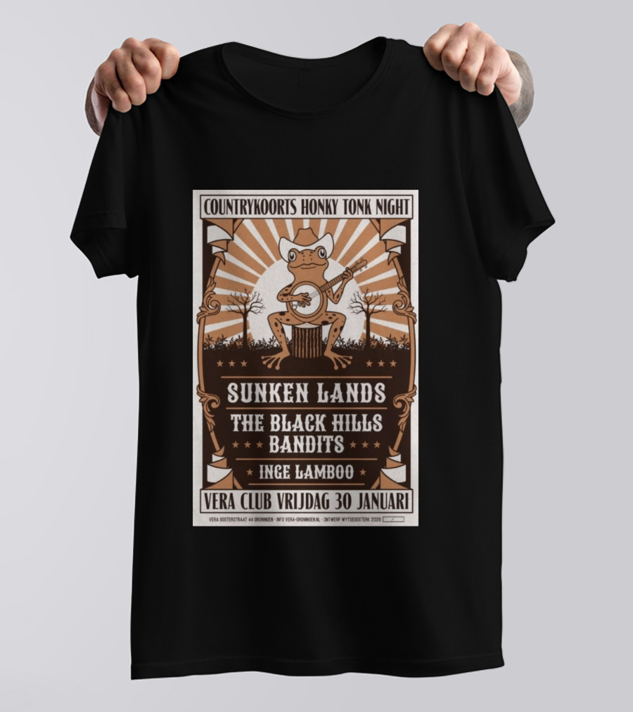 Countrykoorts Honky Tonk Night Sunken Lands Black Hills Bandits Inge Lamboo Vera Club Friday 30 Januari 2026 T-Shirt