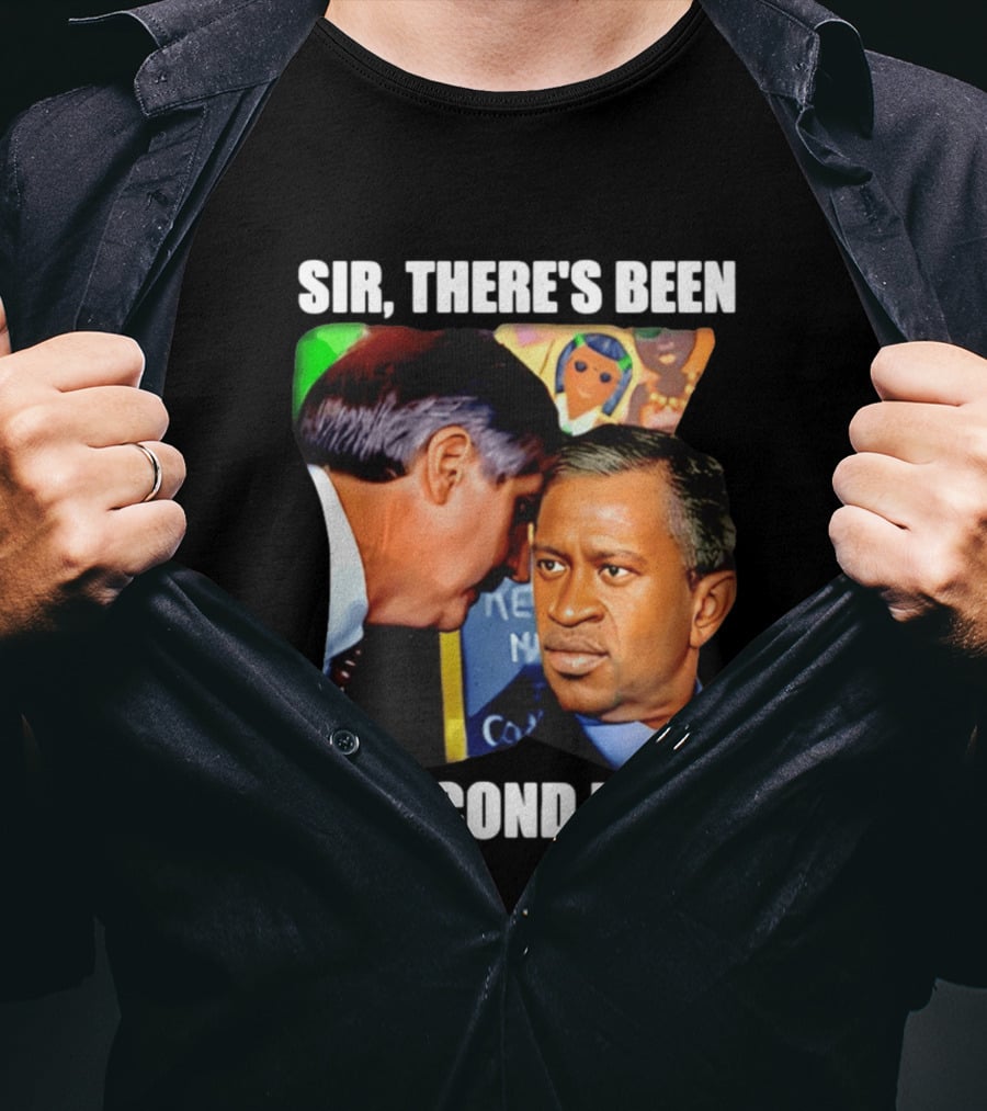 George Floyd Bush Sir There’s Been A Second Knee T-Shirt