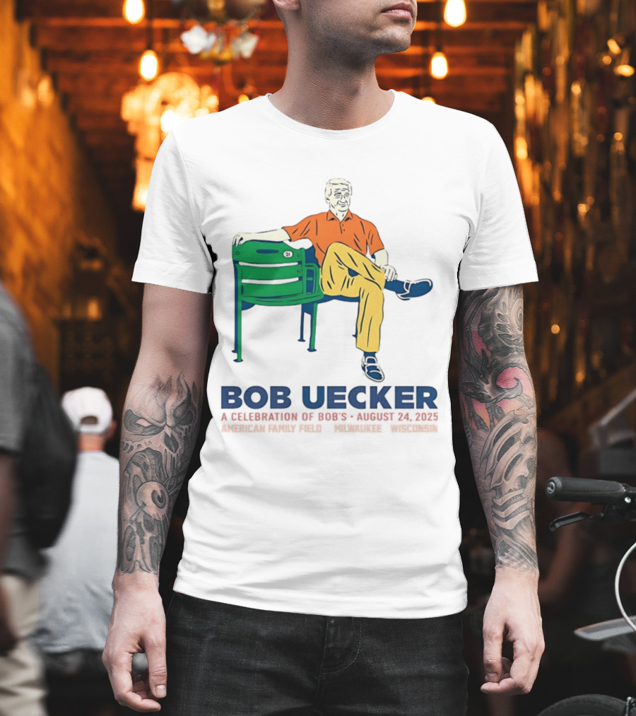 Bob Uecker A Celebration Of Bob's Life August 24 2023 Milwaukee Baseball Chair 21 T-Shirt