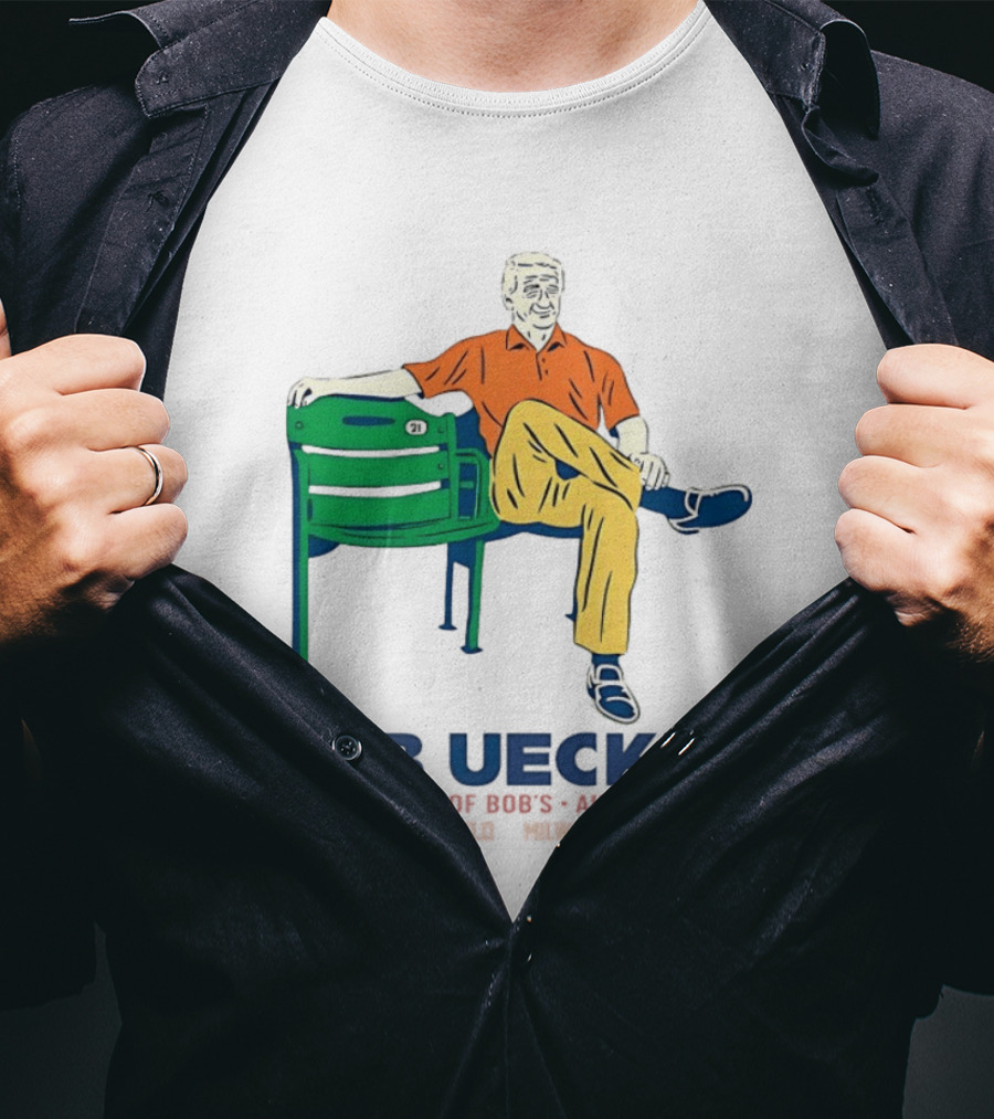 Bob Uecker A Celebration Of Bob's Life August 24 2023 Milwaukee Baseball Chair 21 T-Shirt