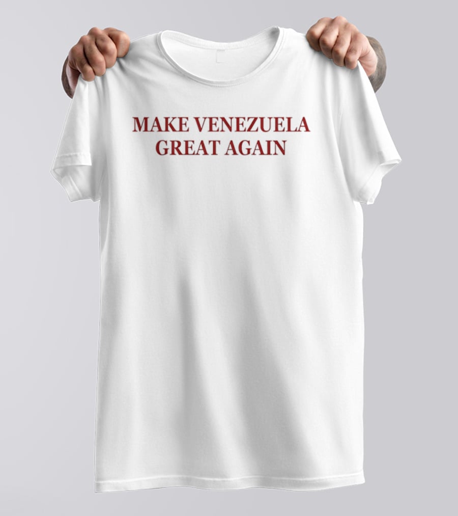 Make Venezuela Great Again 2026 T-Shirt