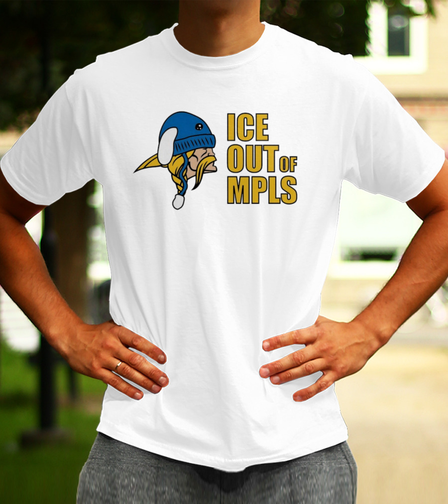 ICE Out Of MPLS Minnesota Vikings Fan T-Shirt