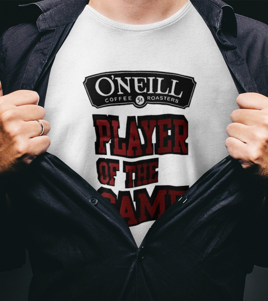 O'Neill Coffee Roasters Player Of The Game 51 T-Shirt