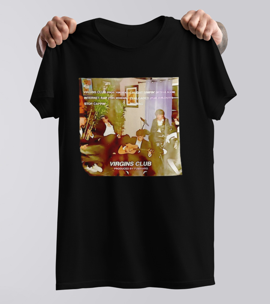 Virgins Club EP Caught Simpin Internet Rap Stop Cappin Produced By Fumiharo T-Shirt