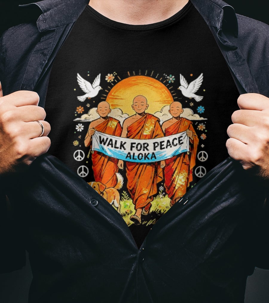 Walk For Peace Aloka Buddhist Monk With Spiritual Dog And Doves T-Shirt