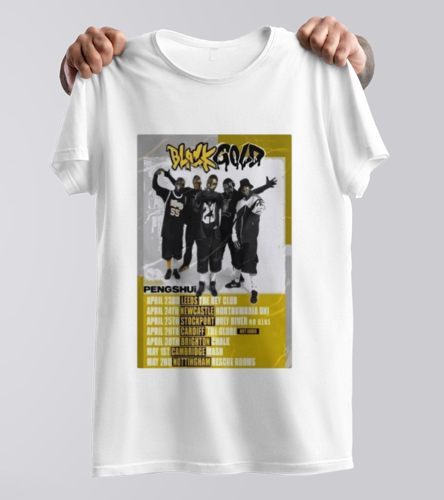 Blackgold Tour 2026 Leeds Newcastle Stockport Cardiff Brighton Cambridge Nottingham Pengshui T-Shirt