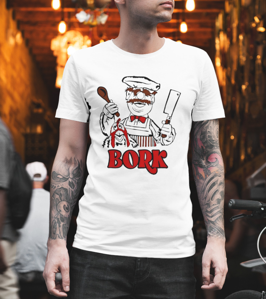 Bork Swedish Chef Muppets Kitchen Humor T-Shirt