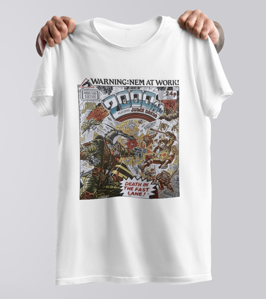 2000 AD Featuring Judge Dredd Death In The Fast Lane Warning Nem At Work Prog 438 Oct 85 T-Shirt