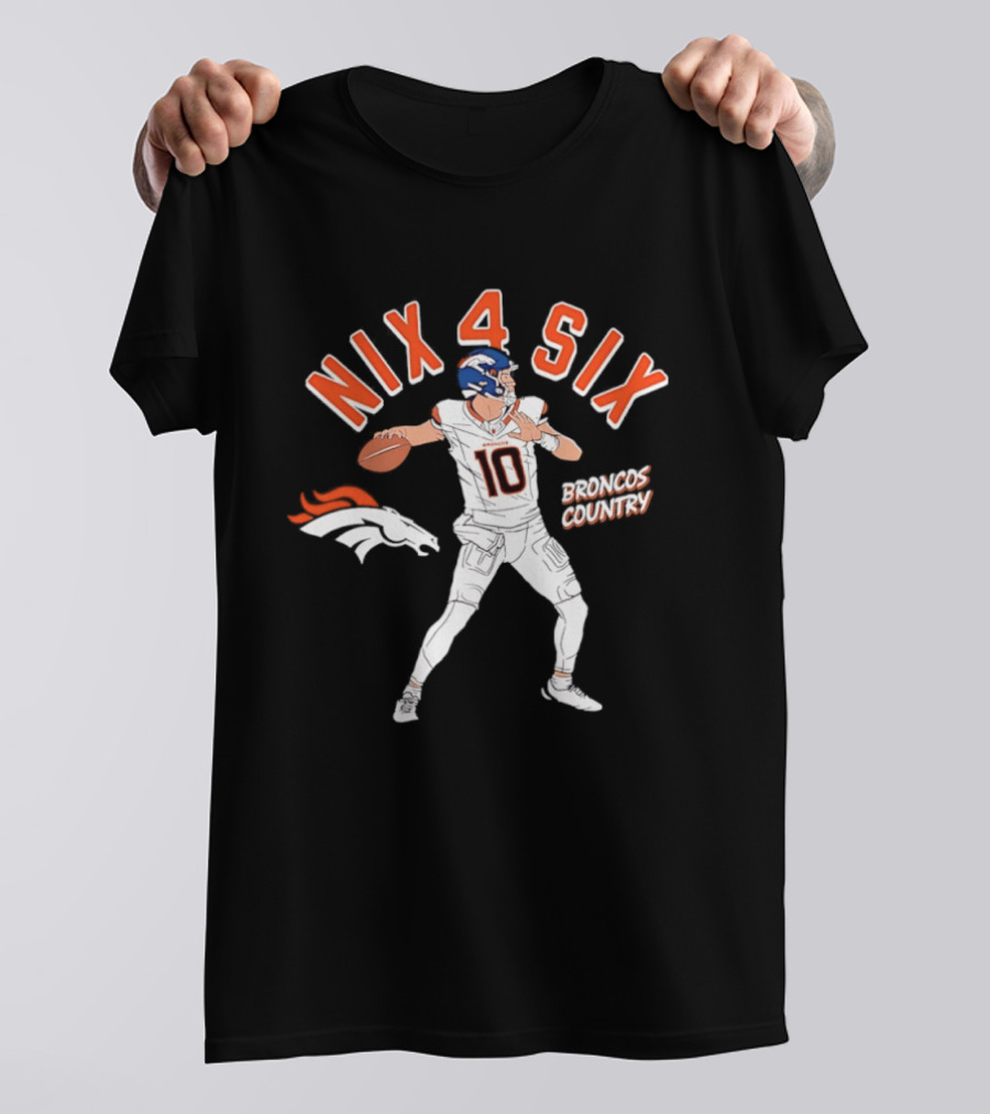 Nix 4 Six Denver Broncos Country Football Player T-Shirt