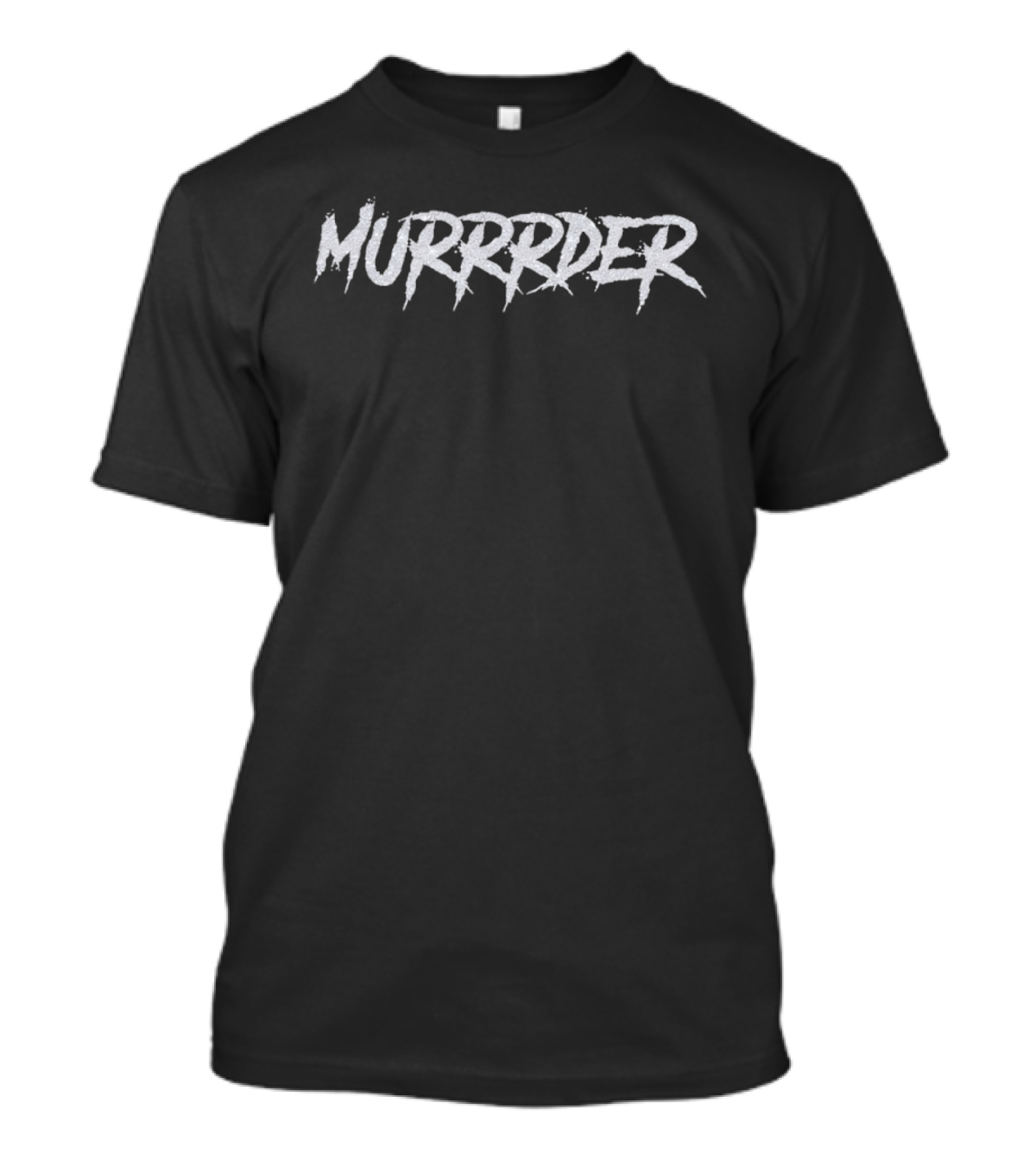 Murrrder Text With Fake Glitter Effect Halloween T-Shirt