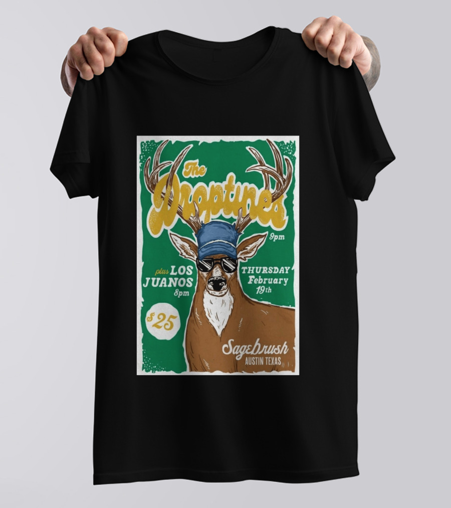 The Droptines Sagebrush Austin Texas Concert February 19 Plus Los Juanos 2026 T-Shirt