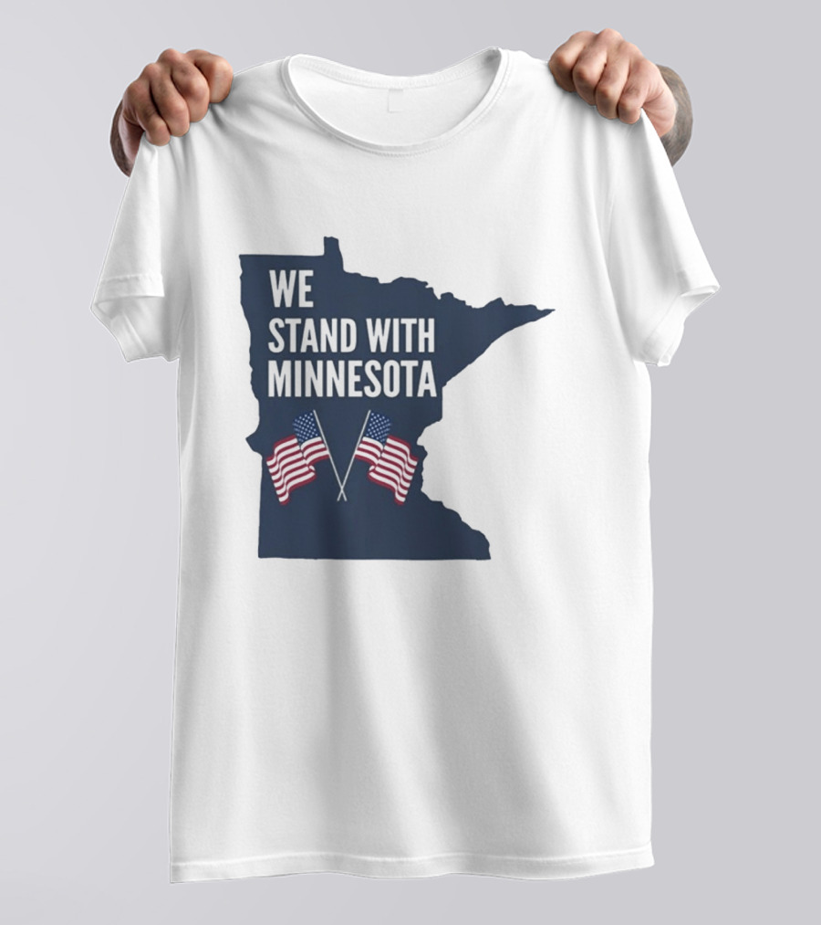 We Stand With Minnesota American Flags Solidarity T-Shirt