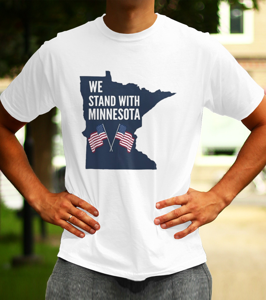 We Stand With Minnesota American Flags Solidarity T-Shirt