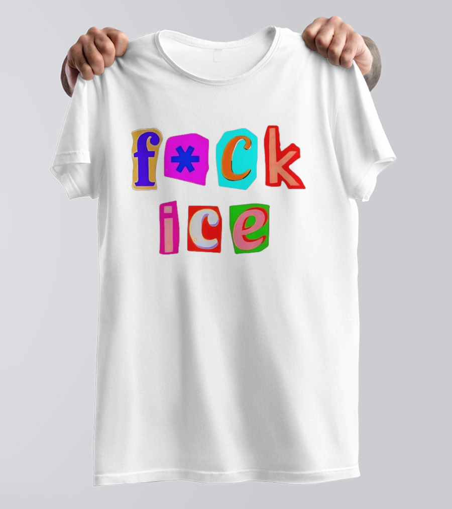 F*ck Ice Colorful Letters T-Shirt