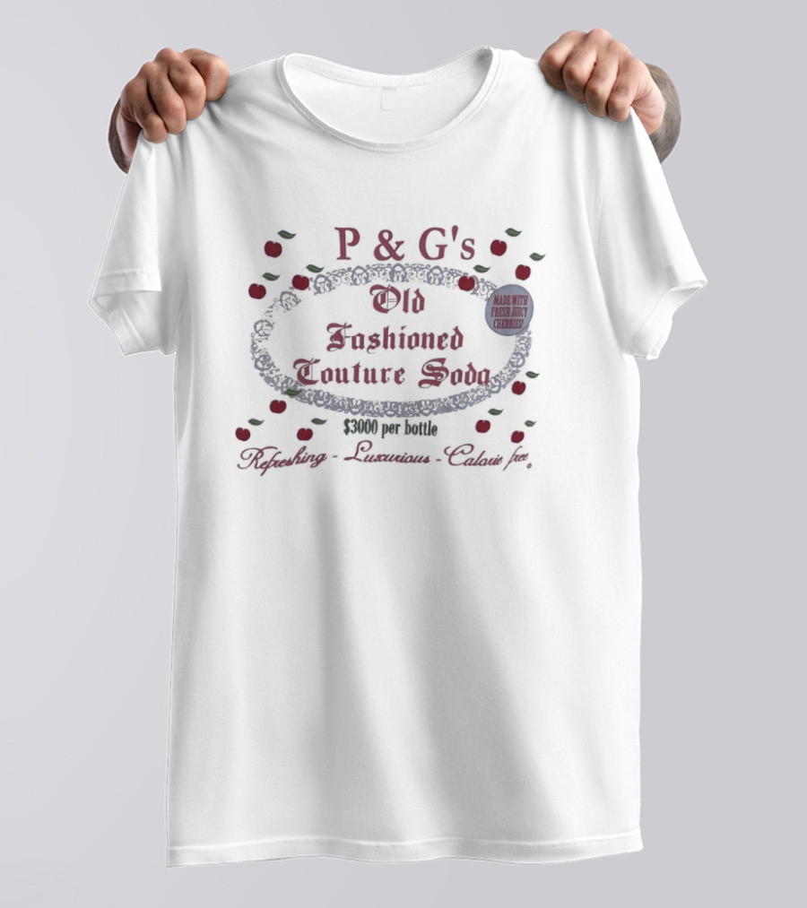 P&G's Old Fashioned Couture Soda Refreshing Luxurious Calorie Free T-Shirt