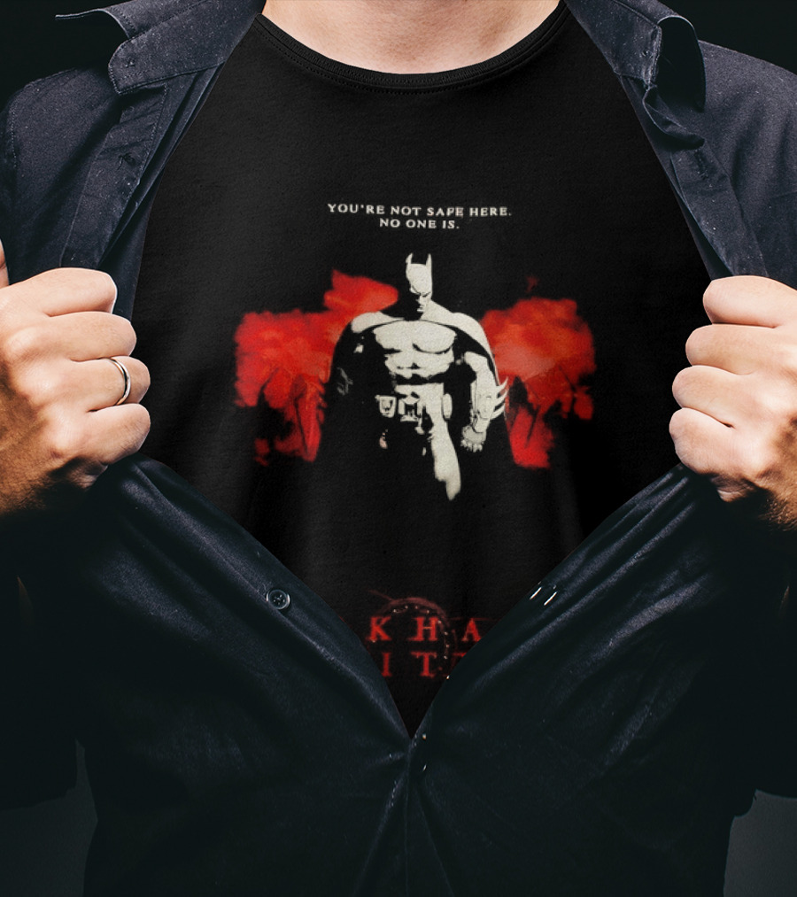 Batman Arkham City You're Not Safe Here No One Is T-Shirt