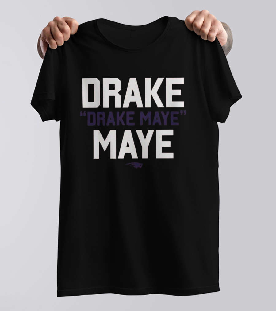 Drake "Drake Maye" Maye Football Fan T-Shirt