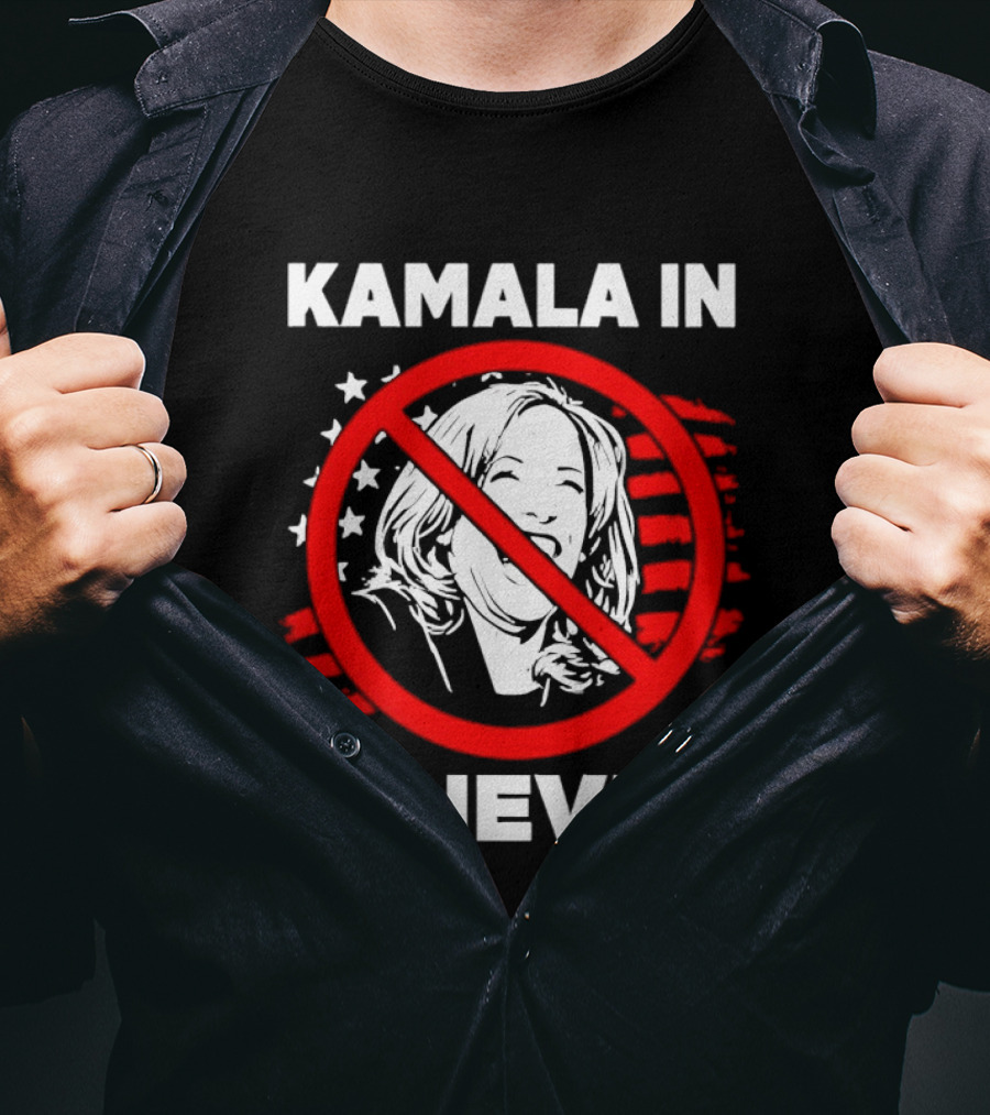 Kamala In 20never Political Statement With Prohibition Sign And Stars T-Shirt