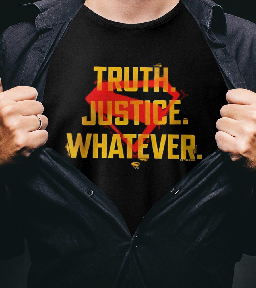Truth Justice Whatever Superman T-Shirt