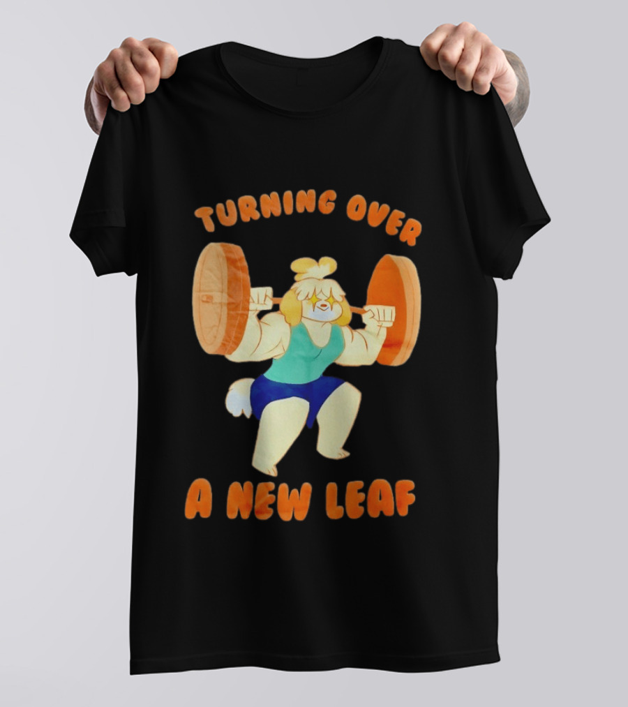 Turning Over A New Leaf Isabel Lifting Weights T-Shirt
