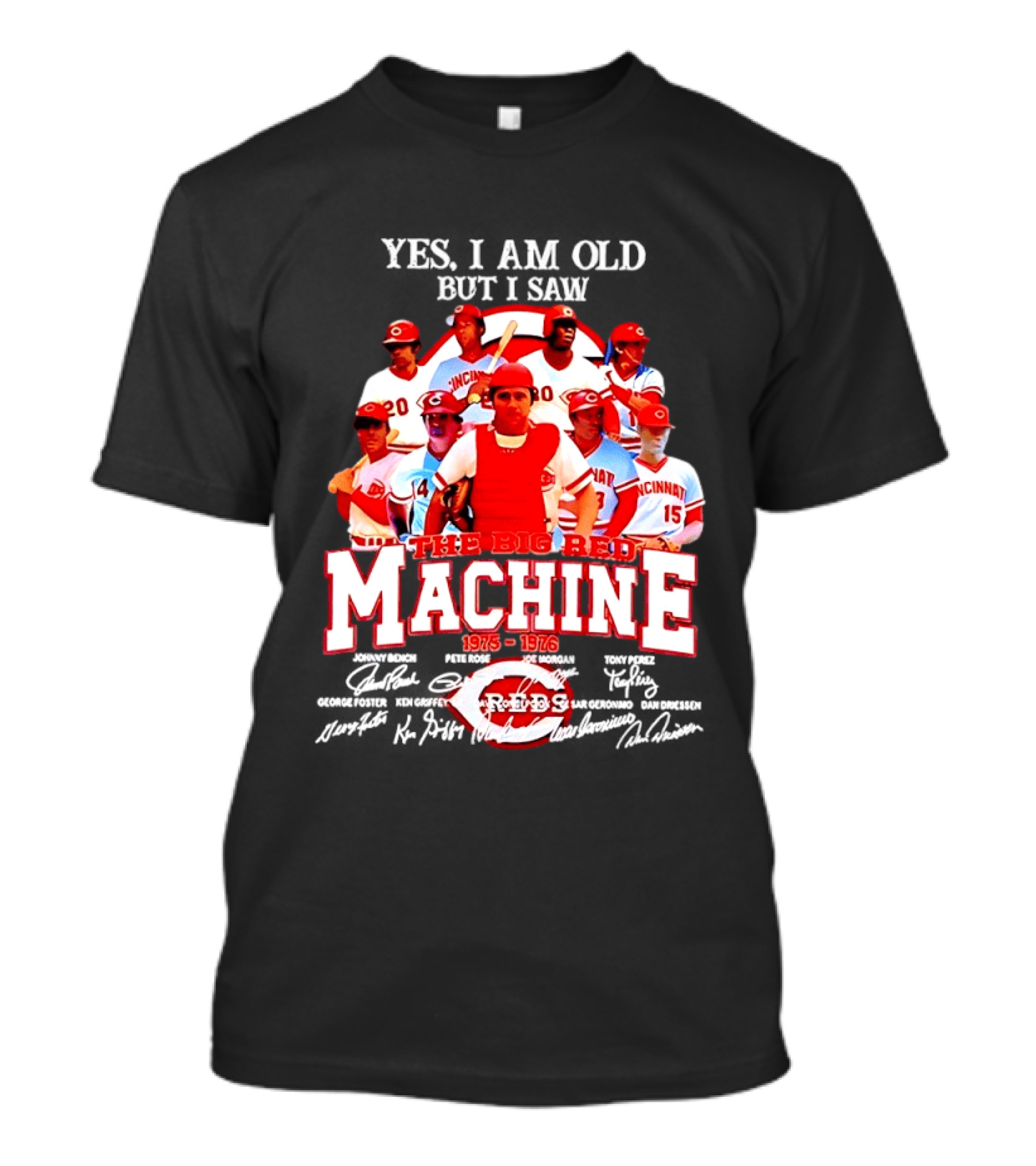 Cincinnati Reds Legendary Players The Big Red Machine 1975 To 1976 T-Shirt